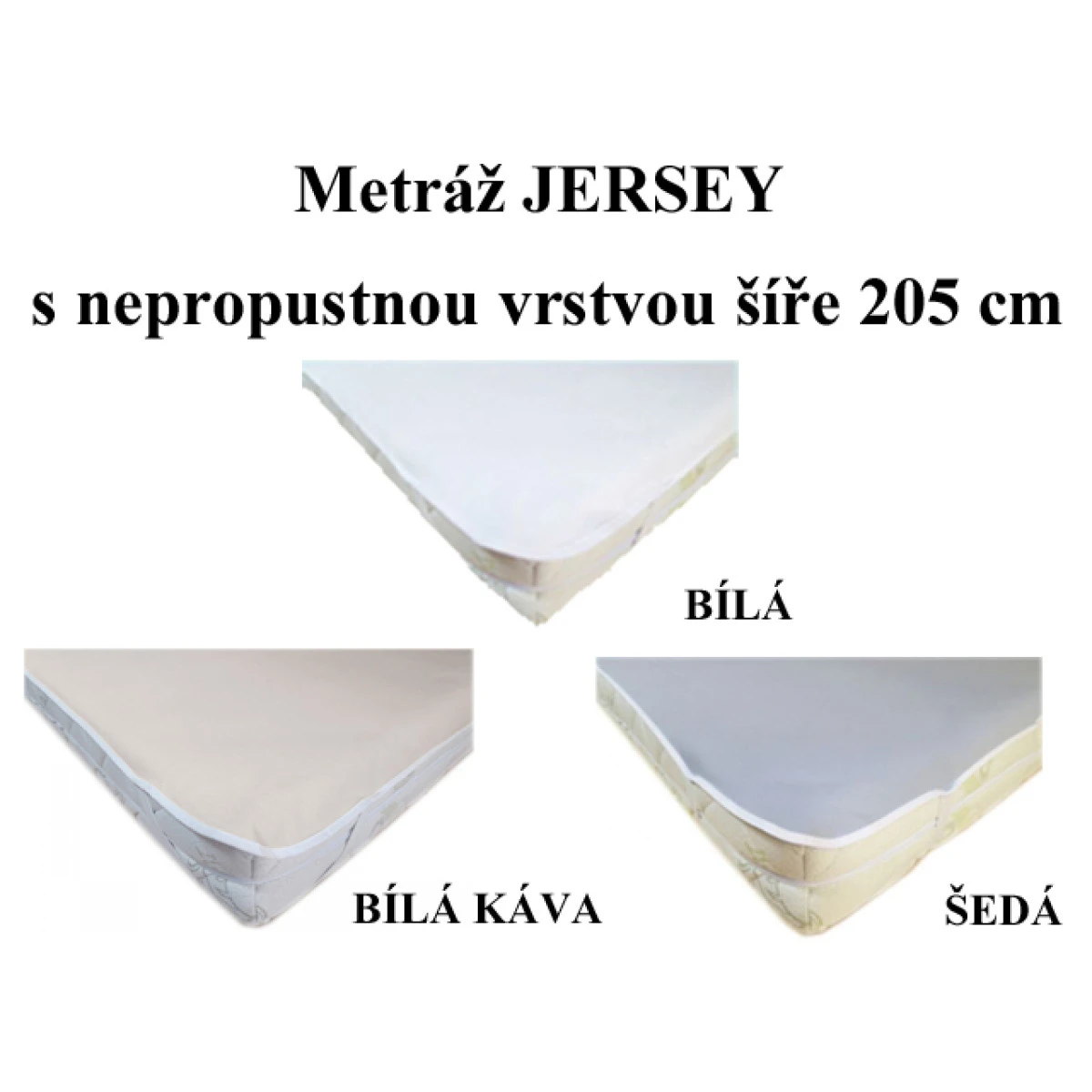 Metráž jersey s nepropustnou vrstvou šíře 205 cm