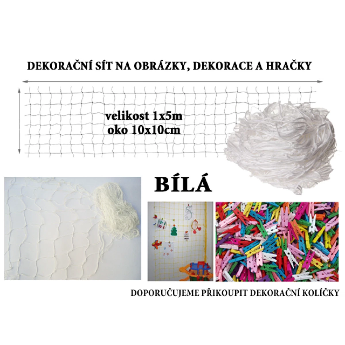 Bílá dekorační síť 5x1m oko 10x10cm