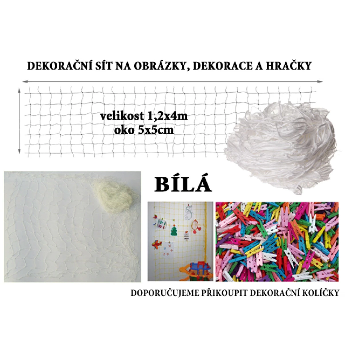 Bílá dekorační síť 4x1,2m oko 5x5cm